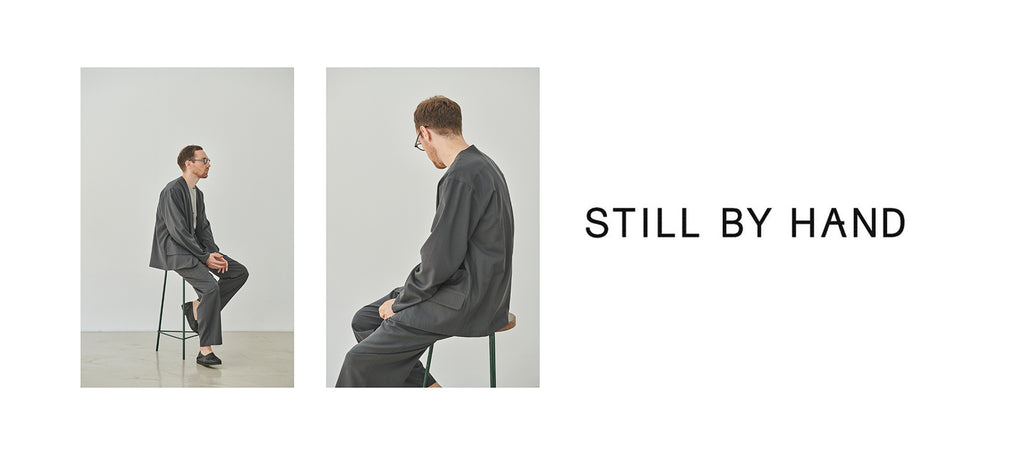 Introducing Still by Hand